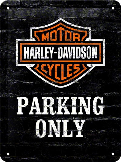 Nostalgic - Harley-Davidson Parking Only 15x20 sign
